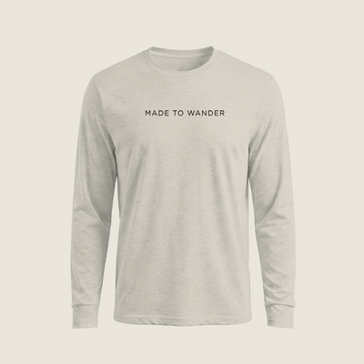Unisex Long Sleeve Shirt - Tan Made to Wander